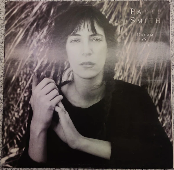 Patti Smith – Dream Of Life (E/VG+) – LP, Australasia 1988