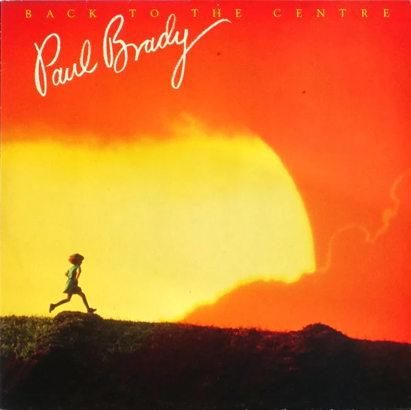 Paul Brady – Back To The Centre (VG/E) – LP, EU 1986