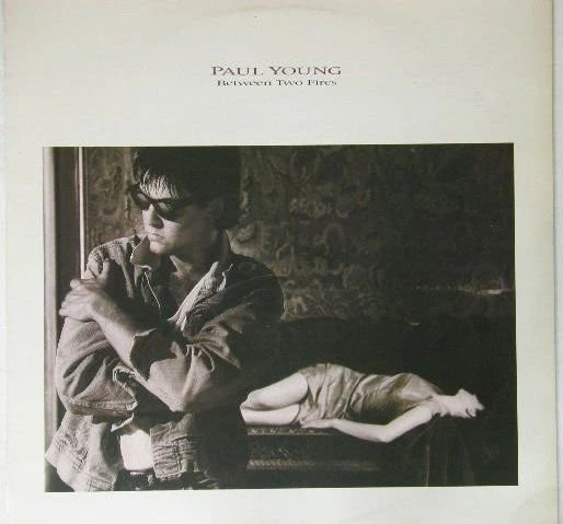 Paul Young – Between Two Fires (E/VG+) – LP, AU 1986