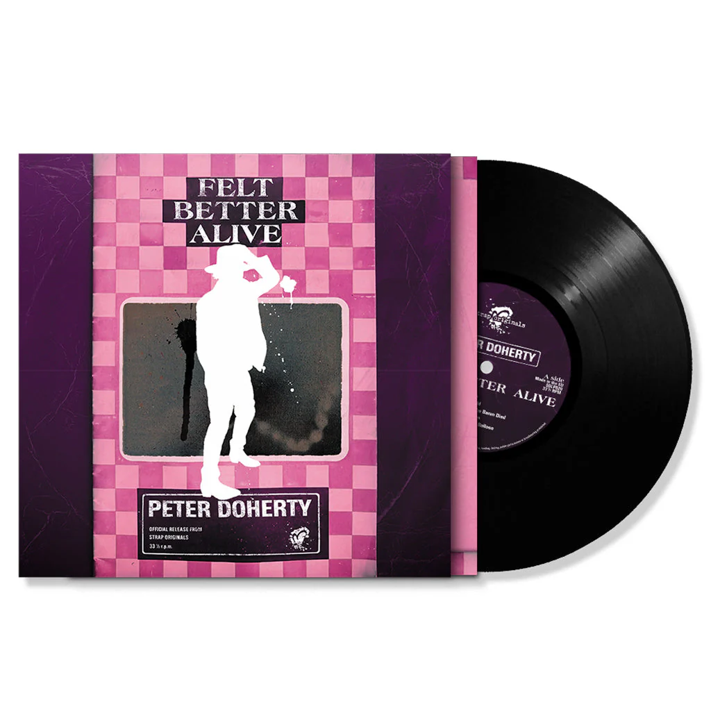 Pete Doherty – Felt Better Alive - Image 2