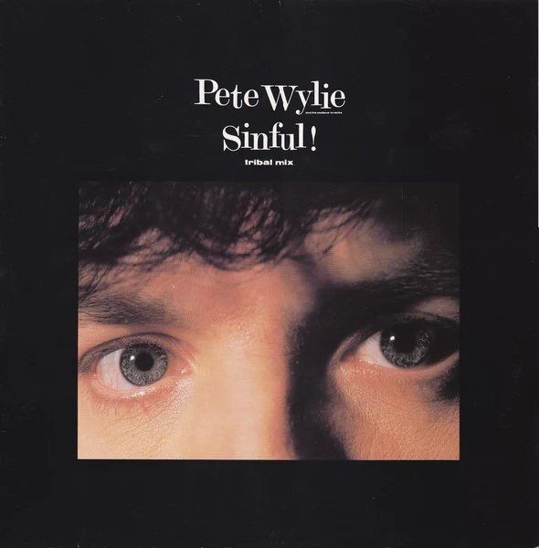 Pete Wylie, The Oedipus Wrecks – Sinful! (Tribal Mix) (VG/VG) – 12", UK 1986