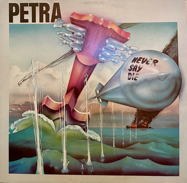 Petra – Never Say Die (VG/VG+) – LP, AU 1981