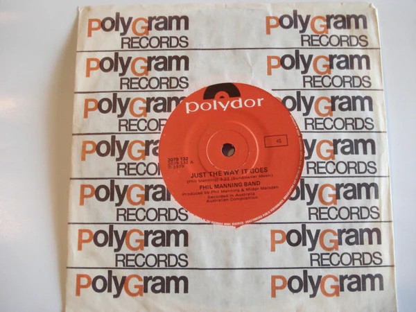 Phil Manning Band – Just The Way It Goes (VG+/Generic) – 7", AU 1979