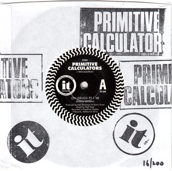 Primitive Calculators – On Drugs (E/VG+) – 7", AU 2016