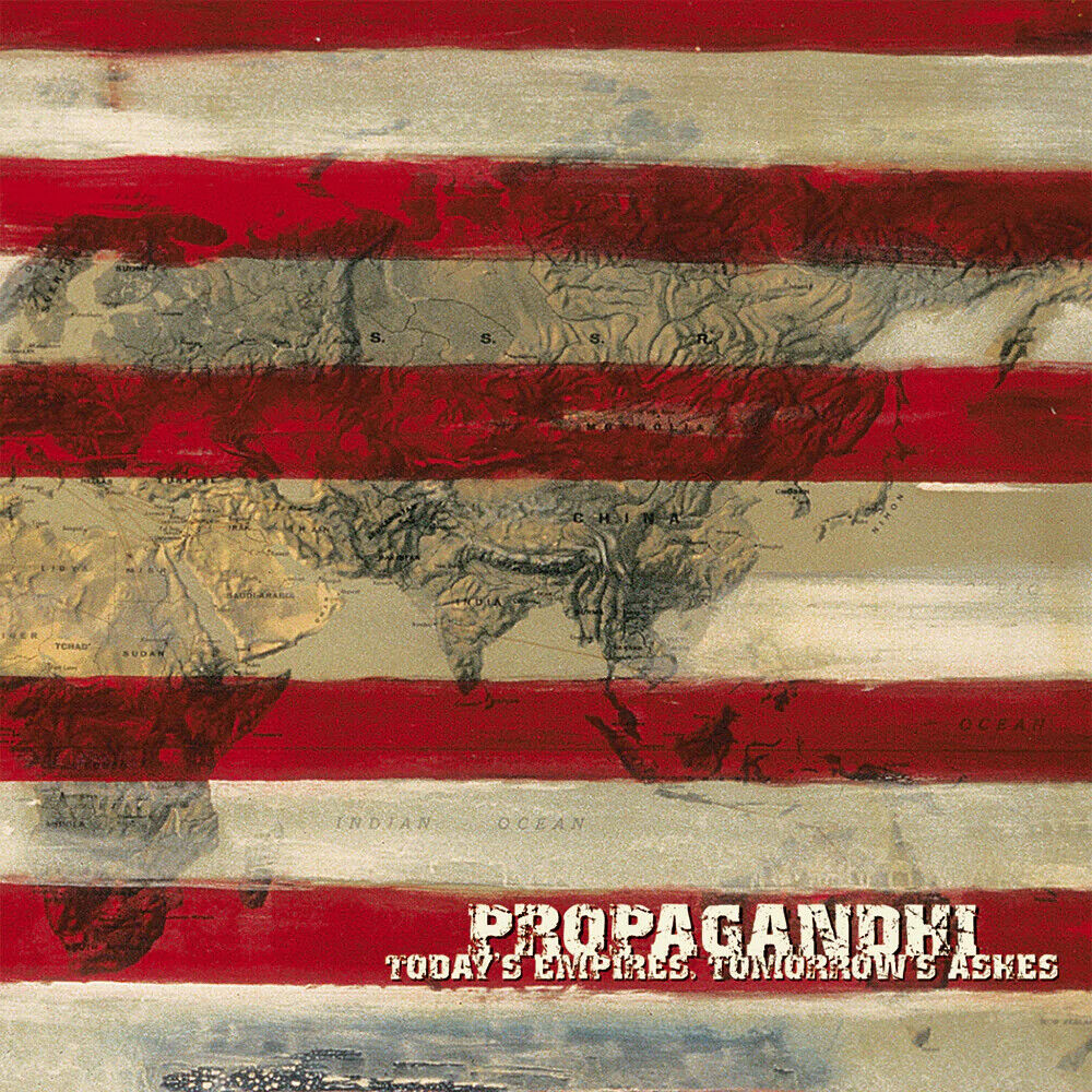 Propagandhi – Today's Empires, Tomorrow's Ashes