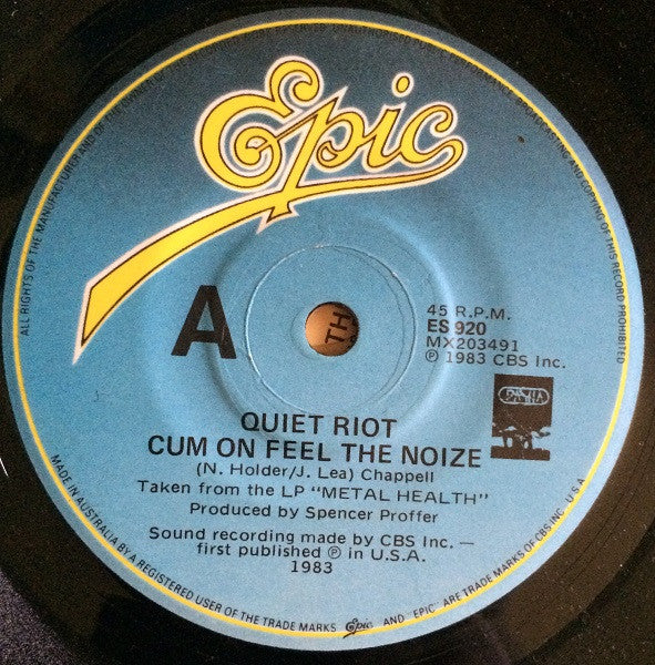 Quiet Riot – Cum On Feel The Noize (VG+/Generic) – 7", AU 1983