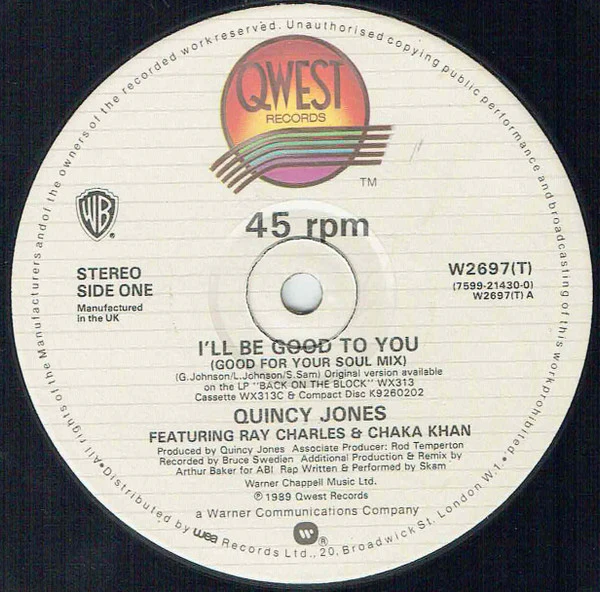Quincy Jones, Ray Charles, Chaka Khan – I'll Be Good To You (VG+/VG+) – 7", UK 1990 - Image 3