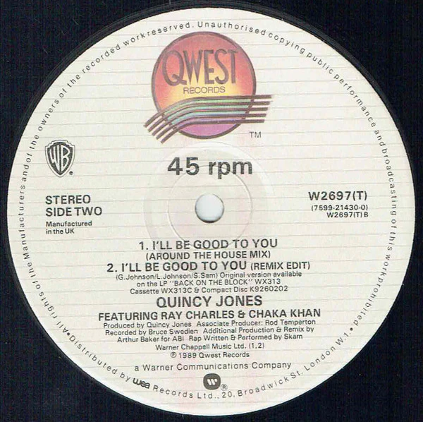 Quincy Jones, Ray Charles, Chaka Khan – I'll Be Good To You (VG+/VG+) – 7", UK 1990 - Image 4