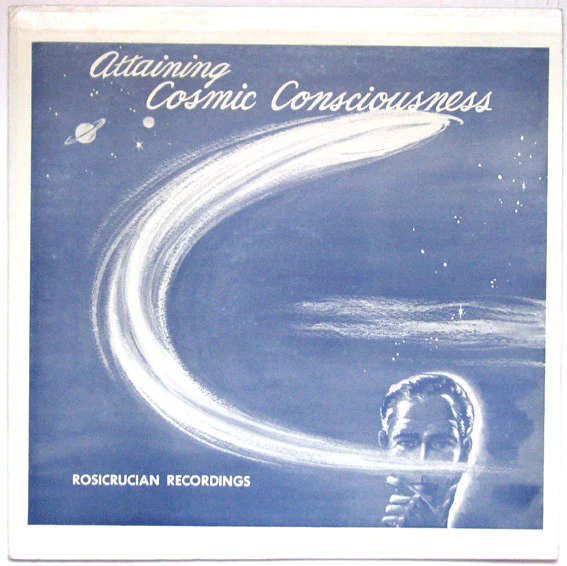 Ralph M. Lewis – Attaining Cosmic Consciousness (E/VG+) – LP, US 1971