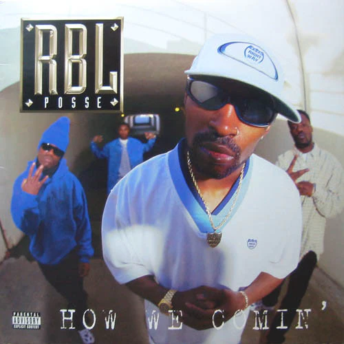 RBL Posse – How We Comin' (VG+/VG+) – 12", US 1997