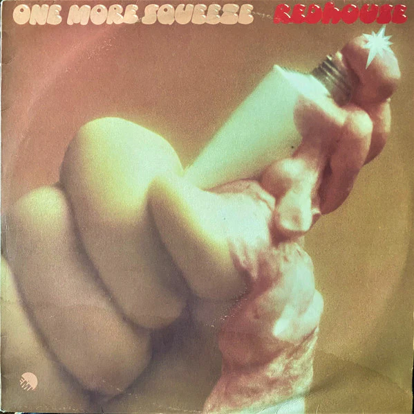 Redhouse – One More Squeeze (VG+/VG+) – LP, AU 1976