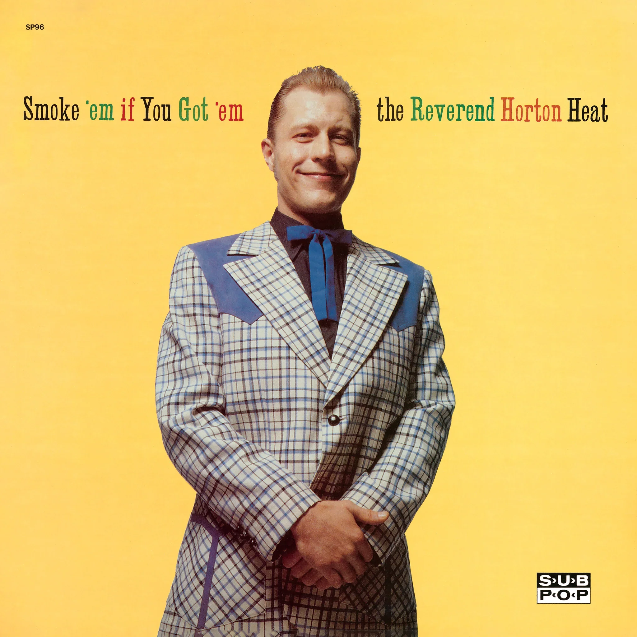 Reverend Horton Heat – Smoke 'Em If You Got 'Em