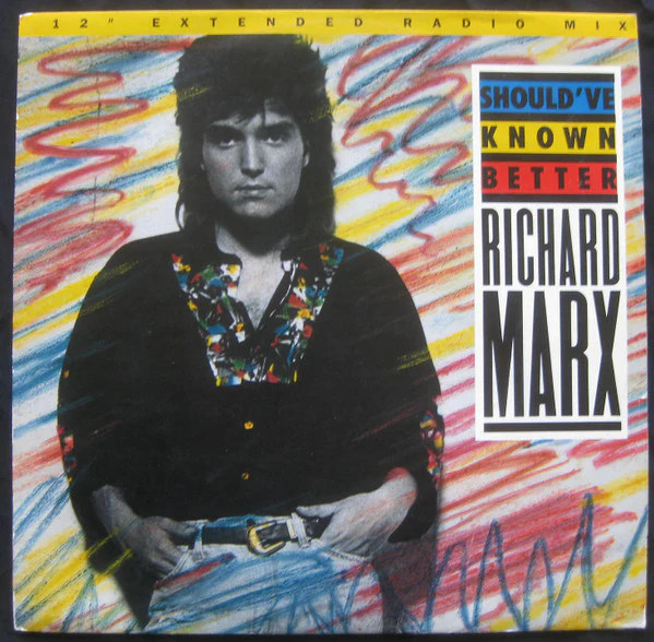 Richard Marx – Should've Known Better (VG+/VG+) – 12", Australasia 1987