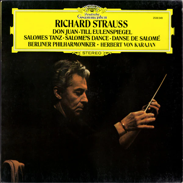 Richard Strauss, Berliner Philharmoniker, Herbert von Karajan – Don Juan · Till Eulenspiegel · Salomes Tanz (VG+/VG+) – LP, DE 1973