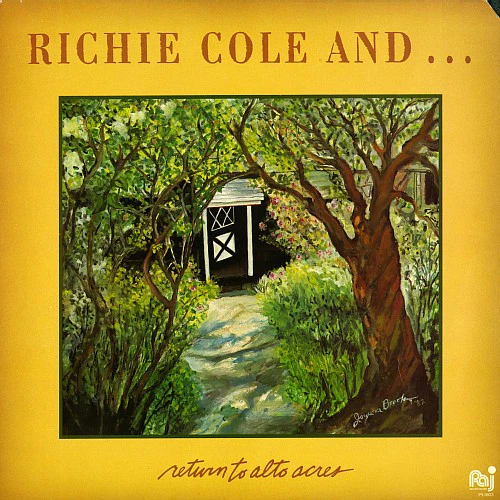 Richie Cole – Return To Alto Acres (VG+/E) – LP, US 1982