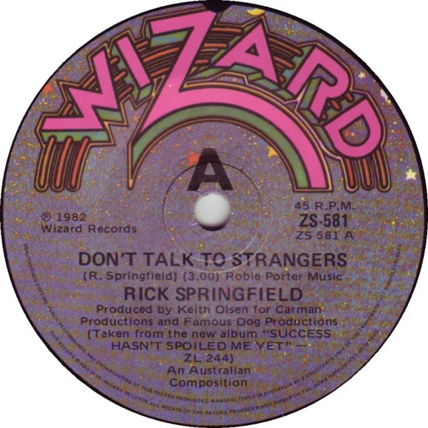 Rick Springfield – Don't Talk To Strangers (VG+/VG) – 7", AU 1982 - Image 3