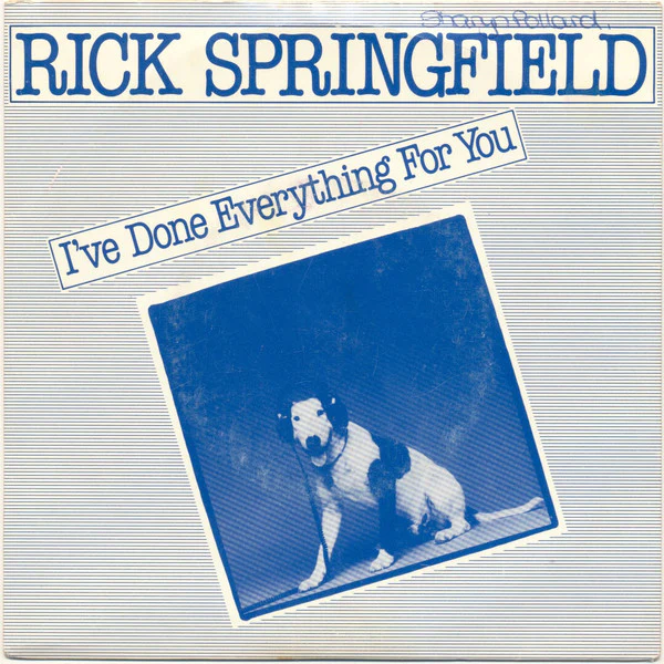 Rick Springfield – I've Done Everything For You (VG+/VG+) – 7", AU 1981