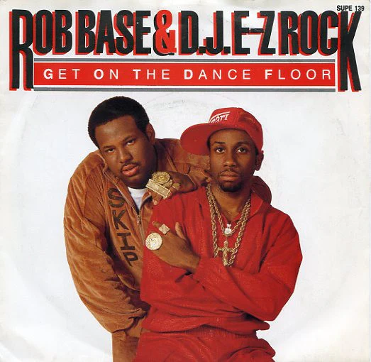 Rob Base & DJ E-Z Rock – Get On The Dance Floor (VG/VG+) – 7", UK 1989