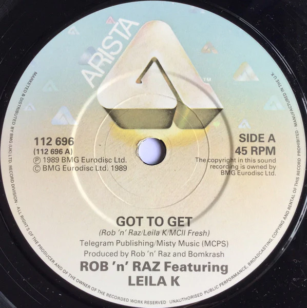 Rob 'N' Raz, Leila K – Got To Get (VG/Generic) – 7", UK 1989 - Image 3