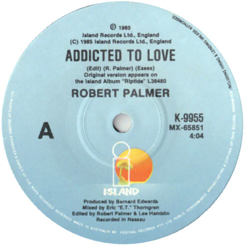Robert Palmer – Addicted To Love (VG+/Generic) – 7", AU 1986