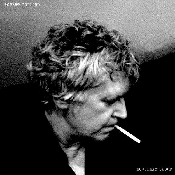 Robert Pollard – Mouseman Cloud (E/VG+) – LP, UK 2012