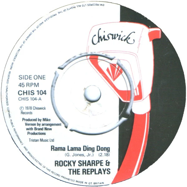 Rocky Sharpe & The Replays – Rama Lama Ding Dong (E/Generic) – 7", UK 1978