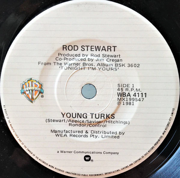 Rod Stewart – Young Turks (VG+/Generic) – 7", AU 1981