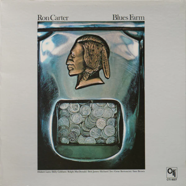 Ron Carter – Blues Farm (VG+/VG+) – LP, US 1973
