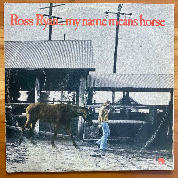 Ross Ryan – ...My Name Means Horse (VG/VG+) – LP, AU 1974 - Image 2