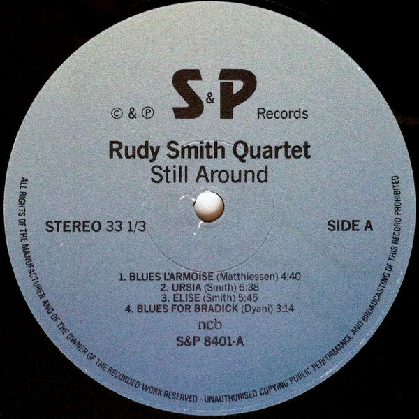 Rudy Smith Quartet – Still Around (VG+/VG+) – LP, SE 1984 - Image 3