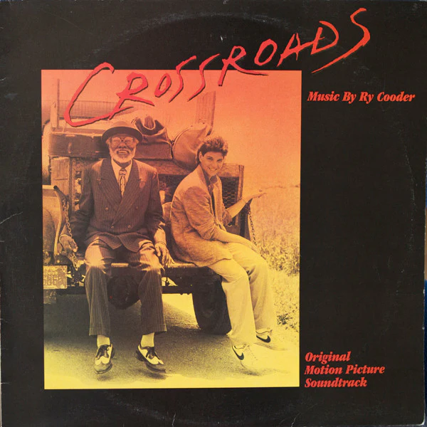 Ry Cooder – Crossroads - Original Motion Picture Soundtrack (VG+/VG+) – LP, AU 1986
