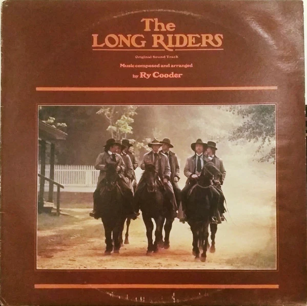 Ry Cooder – The Long Riders (Original Sound Track) (VG+/VG) – LP, AU 1980