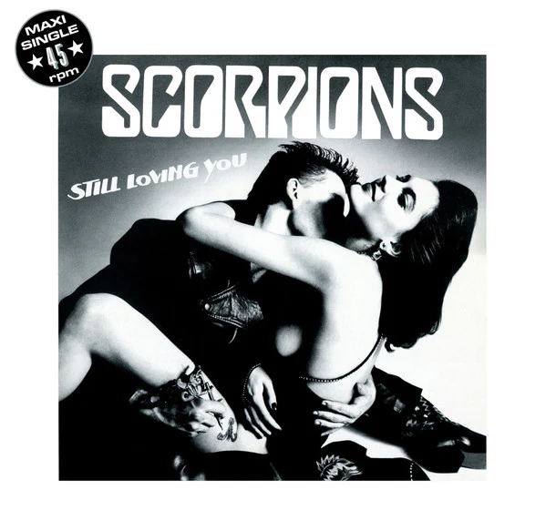 Scorpions – Still Loving You (VG+/VG+) – 12", DE 1984