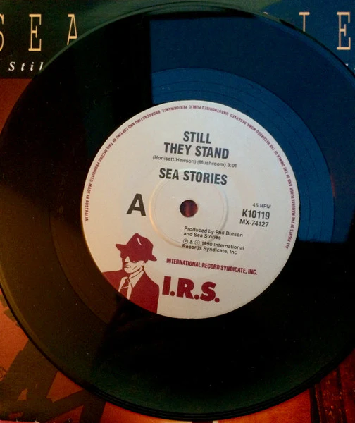 Sea Stories – Still They Stand (VG+/VG+) – 7", AU 1990 - Image 3
