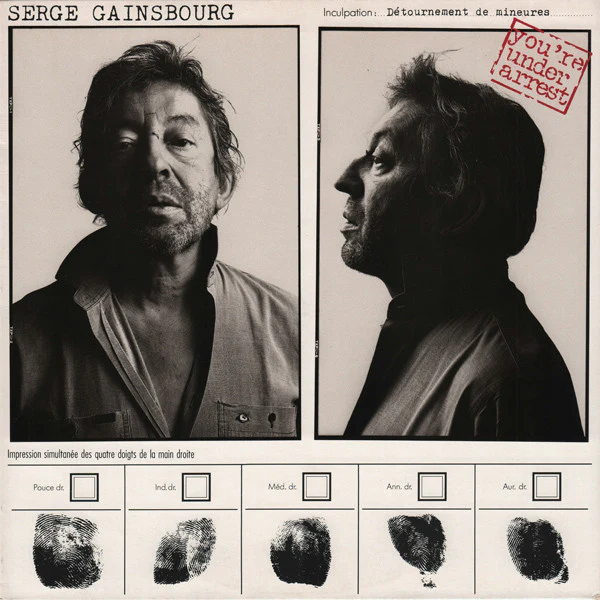 Serge Gainsbourg – You're Under Arrest (VG+/VG+) – LP, FR 1987