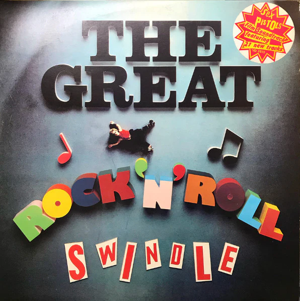 Sex Pistols – The Great Rock 'N' Roll Swindle (VG/VG) – 2xLP, UK 1979