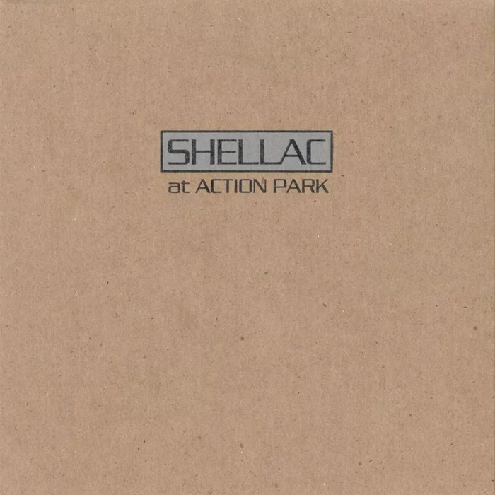 Shellac – At Action Park