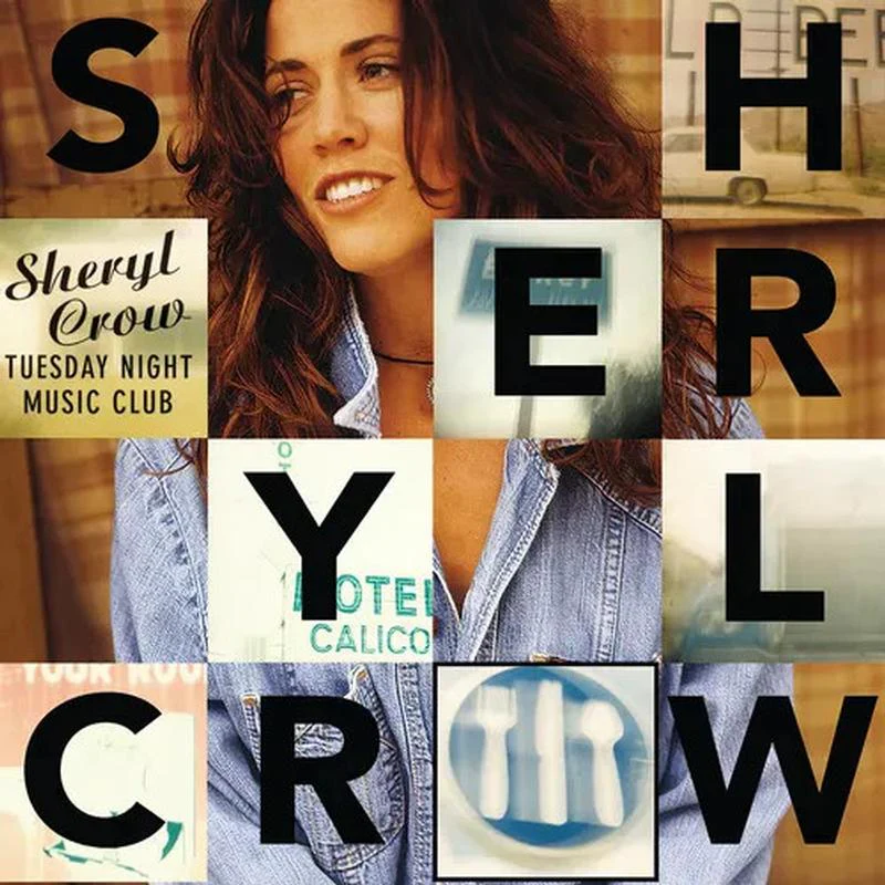 Sheryl Crow – Tuesday Night Music Club