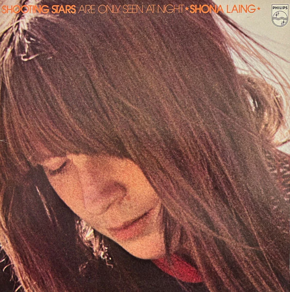 Shona Laing – Shooting Stars Are Only Seen At Night (VG+/VG) – LP, AU 1974