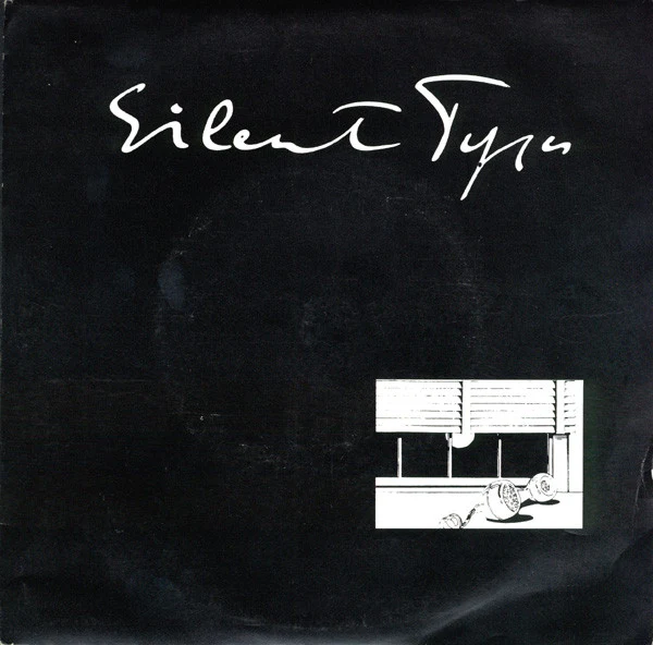 Silent Types – War Economy (VG+/VG+) – 7", BE 1980