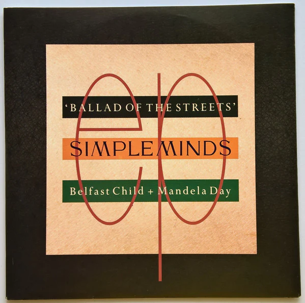 Simple Minds – Ballad Of The Streets (VG/VG+) – 7", Australasia 1989