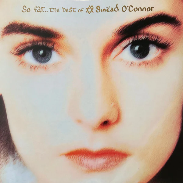 Sinéad O'Connor – So Far…The Best Of Sinéad O'Connor (E/E) – 2xLP, EU 2021