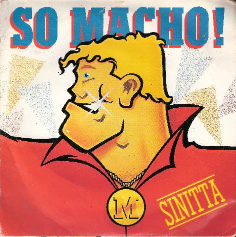Sinitta – So Macho! (VG+/VG) – 7", UK 1985