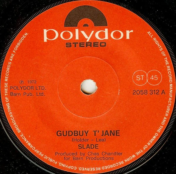 Slade – Gudbuy T' Jane (VG+/VG+) – 7", UK 1972
