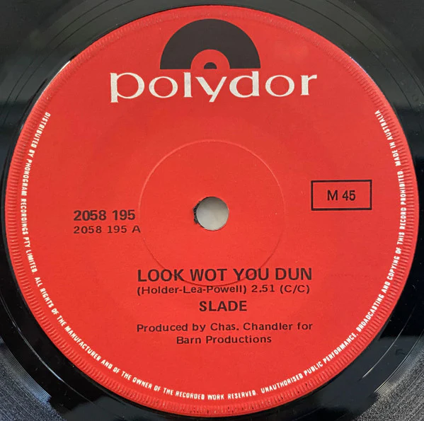Slade – Look Wot You Dun (E/Generic) – 7", AU 1972