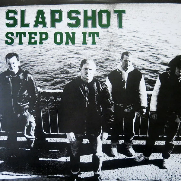 Slapshot – Step On It (VG+/VG+) – LP, US 2016