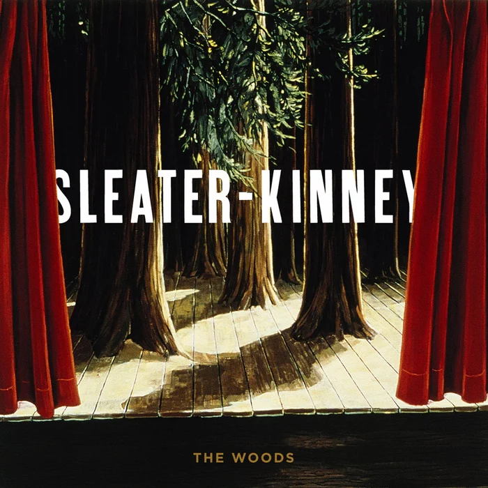 Sleater-Kinney – The Woods (2LP)