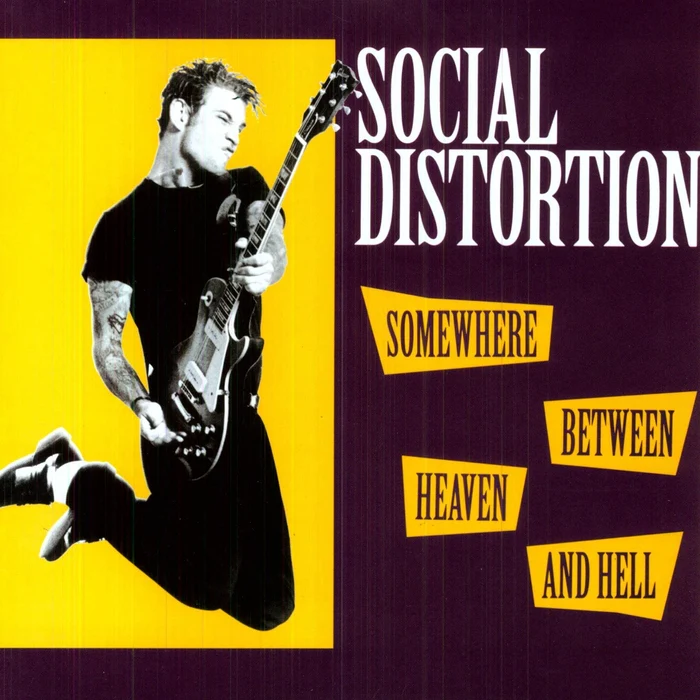 Social Distortion – Somewhere Between Heaven And Hell