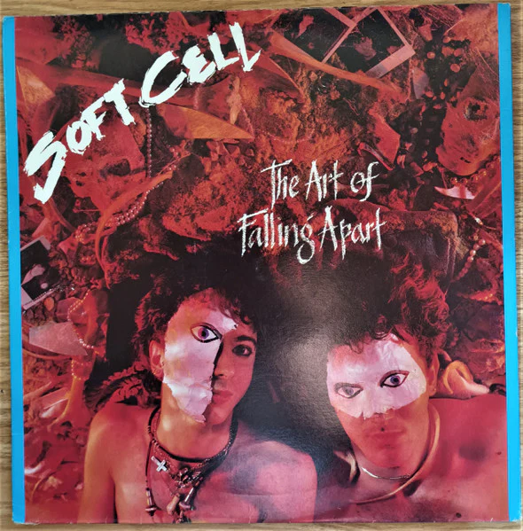 Soft Cell – The Art Of Falling Apart (VG+/VG) – LP, Australasia