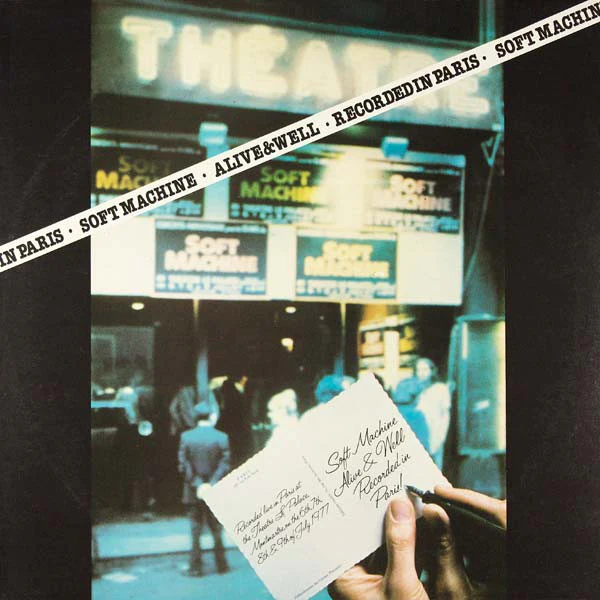Soft Machine – Alive And Well Recorded In Paris (E/VG+) – LP, UK 1978